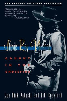 Stevie Ray Vaughan(English, Paperback, Patoski Joe Nick)