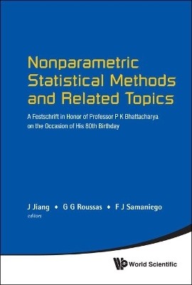 Nonparametric Statistical Methods And Related Topics: A Festschrift In Honor Of Professor P K Bhattacharya On The Occasion Of His 80th Birthday(English, Hardcover, unknown)