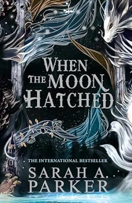 When the Moon Hatched(English, Paperback, Parker Sarah A.)