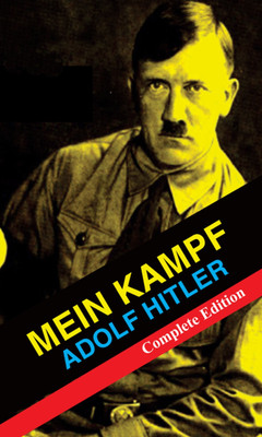 Mein Kampf Adolf Hitler Complete Edition  - Mein Kampf Adolf Hitler Complete Edition (Paperback, Adolf Hitler) with 1 Disc(English, Paperback, Adolf Hitler)