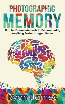 Photographic Memory(English, Paperback, James Ryan)
