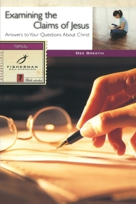 Examining the Claims of Jesus(English, Paperback, Brestin Dee)