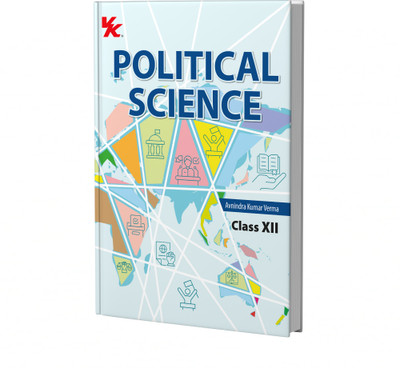 Political Science Book for Class 12 | CBSE (NCERT Solved) | Examination 2025-26 | by VK Global Publications 2023 Edition(English, Paperback, Avnindra Kumar Verma)