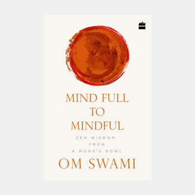 Mind Full to Mindful(English, Paperback, Swami Om)