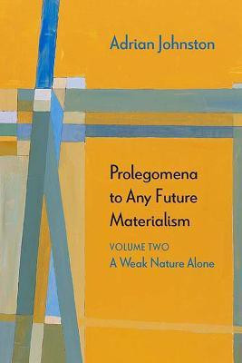 Prolegomena to Any Future Materialism(English, Paperback, Johnston Adrian)