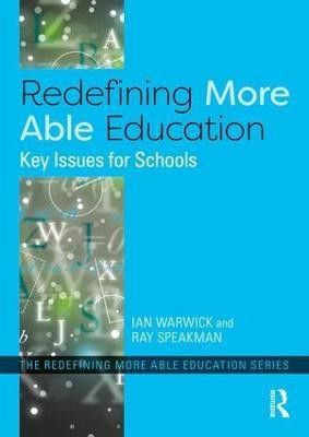 Redefining More Able Education(English, Paperback, Warwick Ian)