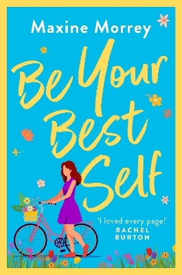 Be Your Best Self(English, Paperback, Morrey Maxine)