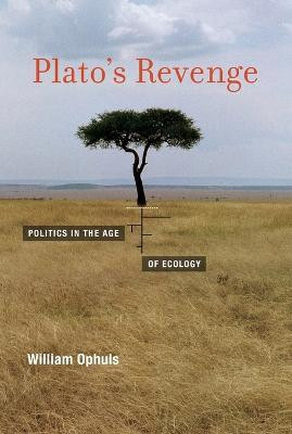 Plato's Revenge(English, Paperback, Ophuls William)