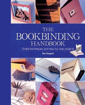The Bookbinding Handbook(English, Hardcover, Doggett Sue)