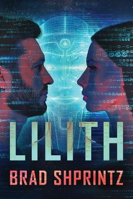 Lilith(English, Paperback, Shprintz Brad)
