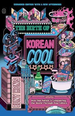 The Birth of Korean Cool(English, Paperback, Hong Euny)