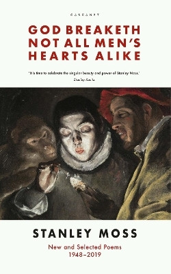 God Breaketh Not All Men's Hearts Alike(English, Paperback, Moss Stanley)