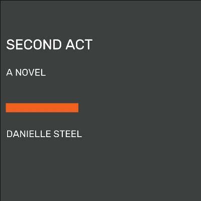 Second Act(English, Paperback, Steel Danielle)