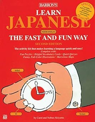 Barron's Learn Japanese Nihongo the Fast and Fun Way (with CD) (English, Paperback, Akiyama Nobou Carol)(Paperback, Akiyama Nobou Carol)