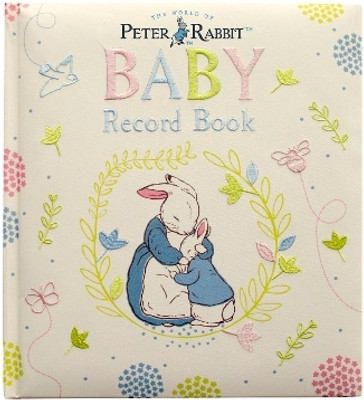 Peter Rabbit Baby Record Book(English, Hardcover, unknown)