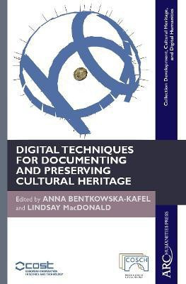 Digital Techniques for Documenting and Preserving Cultural Heritage(English, Hardcover, unknown)