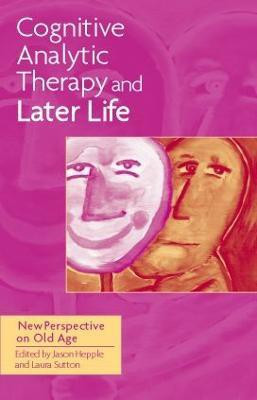 Cognitive Analytic Therapy and Later Life(English, Paperback, unknown)