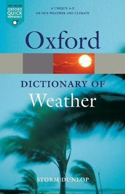 A Dictionary of Weather(English, Paperback, Dunlop Storm)