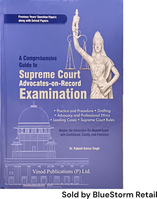 A Comperhensive Guide to Supreme Court Advocates-on-Record Examination | Vinod Publications (P) Ltd.(Hardcover, Dr. Rakesh Kumar Singh)