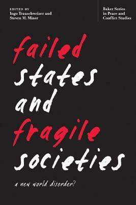 Failed States and Fragile Societies(English, Paperback, unknown)