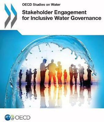 Stakeholder Engagement for Inclusive Water Governance(English, Paperback, Organisation for Economic Co-Operation, Development (OECD))