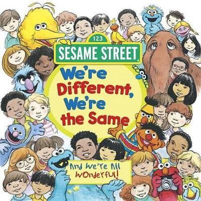 We're Different, We're the Same (Sesame Street)(English, Paperback, Kates Bobbi)