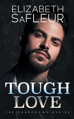 Tough Love(English, Paperback, Safleur Elizabeth)