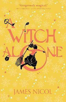 A Witch Alone(English, Paperback, Nicol James)