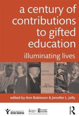 A Century of Contributions to Gifted Education(English, Paperback, unknown)