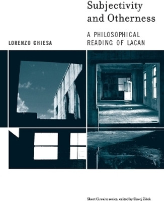 Subjectivity and Otherness(English, Paperback, Chiesa Lorenzo)