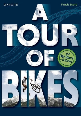 Read Write Inc. Fresh Start Readers: Book 10: A Tour of Bikes & My Diary - by Curtis(English, Paperback, Baker Catherine)