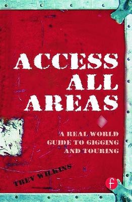 Access All Areas(English, Paperback, Wilkins Trev)