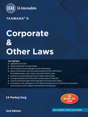 Taxmann's Corporate & Other Laws (Paper 2 | Law) – Study material in simple & concise language with 500+ questions & case studies (with hints) | CA Intermediate | May/Nov. 2023 Exams(Paperback, CA Pankaj Garg)