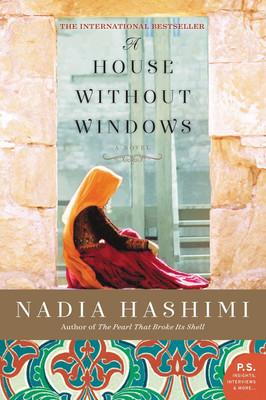 HOUSE WITHOUT WINDOWS(Paperback, NADIA HASHIMI)