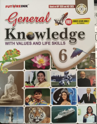 General knowledge with Value and life skills 6(Paperback, Ms Brijleen Kaur)