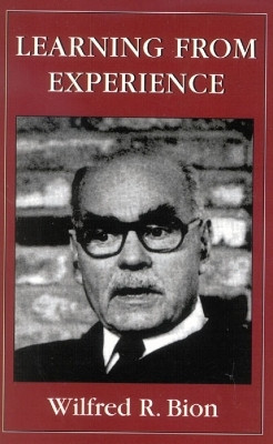 Learning from Experience(English, Paperback, Bion Wilfred R.)