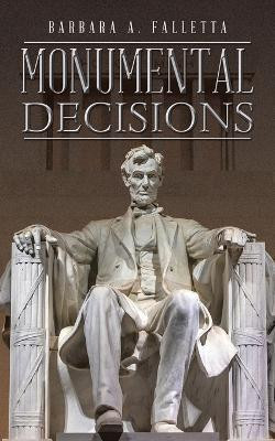 Monumental Decisions(English, Paperback, Falletta Barbara A)