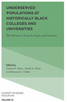 Underserved Populations at Historically Black Colleges and Universities(English, Hardcover, unknown)