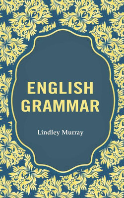 English Grammar(Paperback, Lindley Murray)