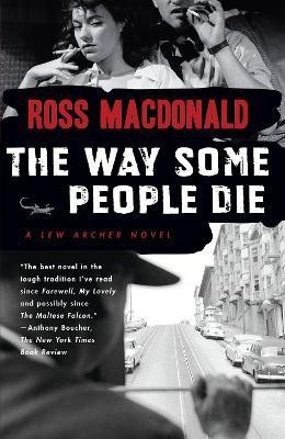 The Way Some People Die(English, Paperback, Macdonald Ross)