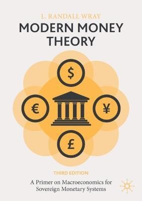 Modern Money Theory(English, Hardcover, Wray L. Randall)