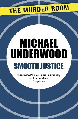 Smooth Justice(English, Paperback, Underwood Michael)
