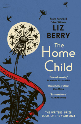 The Home Child(English, Paperback, Berry Liz)