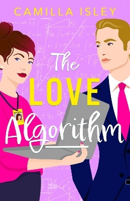 The Love Algorithm(English, Paperback, Isley Camilla)