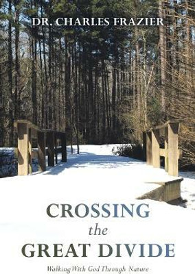 Crossing the Great Divide(English, Paperback, Frazier Charles Dr)