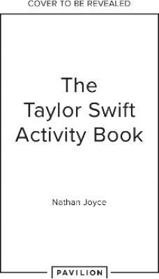 The Taylor Swift Activity Book(English, Paperback, Joyce Nathan)