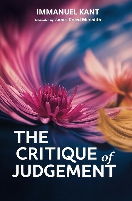 The Critique of Judgement(English, Paperback, Kant Immanuel)