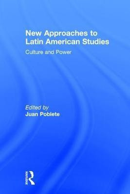 New Approaches to Latin American Studies(English, Hardcover, unknown)