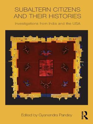 Subaltern Citizens and their Histories(English, Electronic book text, unknown)