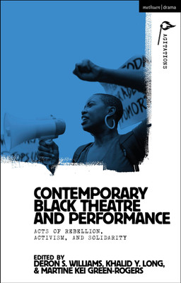 Contemporary Black Theatre and Performance(English, Paperback, unknown)
